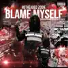 Blame Myself album lyrics, reviews, download