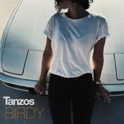 Birdy - Single by Tanzos album reviews, ratings, credits