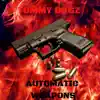 Automatic Weapons - Single album lyrics, reviews, download