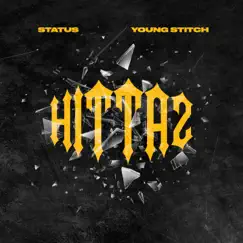 Hittaz (feat. Young Stitch) - Single by Status631 album reviews, ratings, credits