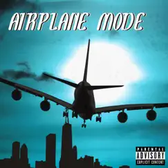 Airplane Mode - Single by Ec album reviews, ratings, credits