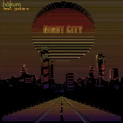 Night City (feat. Jackie-O) - Single by Halrum album reviews, ratings, credits
