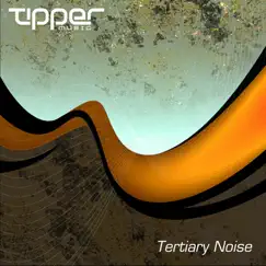 Tertiary Noise by Tipper album reviews, ratings, credits