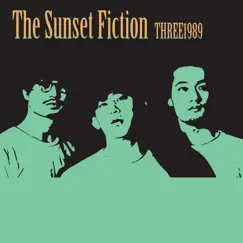 The Sunset Fiction - EP by Three1989 album reviews, ratings, credits