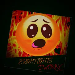 Bright lights (Remastered) - Single by J-Worry album reviews, ratings, credits