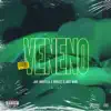 Veneno (feat. 8400 Jet) - Single album lyrics, reviews, download