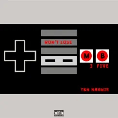 Won't Lose (feat. YBN Nahmir) - Single by MB3FIVE album reviews, ratings, credits