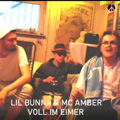 Der Eimer-Song (feat. MC Amber) - Single by Lil Bunna album reviews, ratings, credits