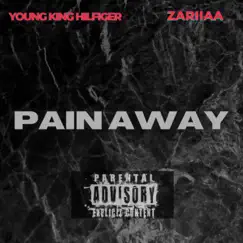 Pain Away (feat. Zariiaa) Song Lyrics