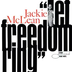 Let Freedom Ring by Jackie McLean album reviews, ratings, credits