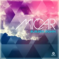 Burden Down (Extended Mix) Song Lyrics