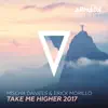 Take Me Higher 2017 - Single album lyrics, reviews, download