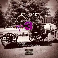 Letter To 3 - Single by Ke Jack album reviews, ratings, credits