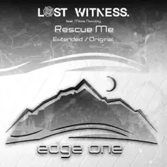 Rescue Me (feat. Milos Novotny) - Single by Lost Witness album reviews, ratings, credits