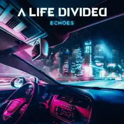 Echoes by A Life Divided album reviews, ratings, credits