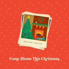 Come Home This Christmas Song Lyrics