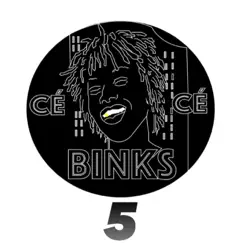 Binks 5 - Single by CÉCÉ album reviews, ratings, credits
