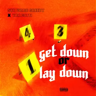 Get Down or Lay Down - Single (feat. Yak Gotti) - Single by 5th Ward Greedy album download