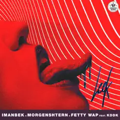 Leck (feat. KDDK) - Single by Fetty Wap, Imanbek & MORGENSHTERN album reviews, ratings, credits