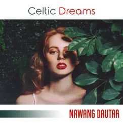 Celtic Dreams by Nawang Dautar & Jessica Shore album reviews, ratings, credits