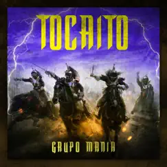 Tocaito - Single by Grupo Mania album reviews, ratings, credits