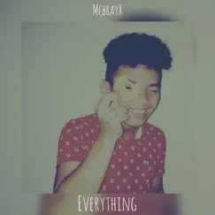 Everything (Acoustic Version) - Single by McbrayX album reviews, ratings, credits