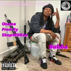 Osama - Single by Bubba album reviews, ratings, credits