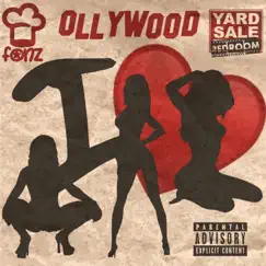 I Love Strippers (feat. Yardsale, Ollywood & Chef Fonz) Song Lyrics