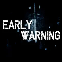 Early Warning Song Lyrics