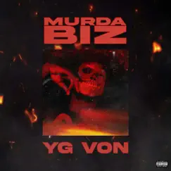 Murda Biz - Single by YG Von album reviews, ratings, credits