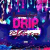 Drip N Stain (feat. Haylie Nichole) - Single album lyrics, reviews, download