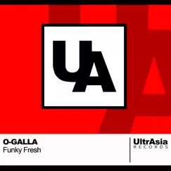 Funky Fresh - Single by O-GALLA album reviews, ratings, credits