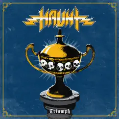 Triumph by Haunt album reviews, ratings, credits