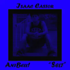 Self (feat. Isaac Castor) Song Lyrics