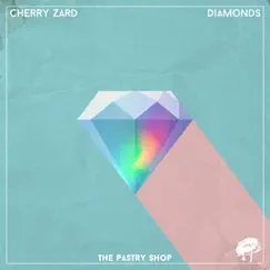 Diamonds - Single by Cherry Zard album reviews, ratings, credits