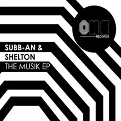 The Musik - EP by Adam Shelton & Subb-an album reviews, ratings, credits