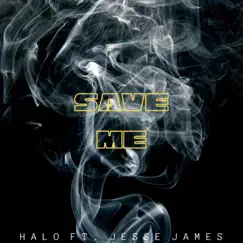 Save Me (feat. Jesse James) Song Lyrics