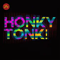 Honky Tonk! Song Lyrics