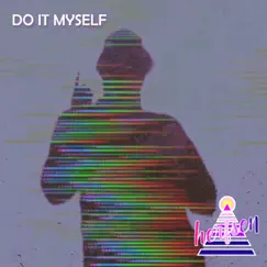 Do It Myself Song Lyrics