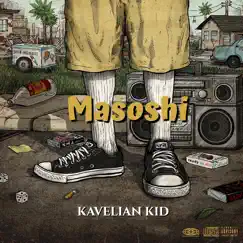 Masoshi (feat. Vona) - Single by Kavelian kid album reviews, ratings, credits