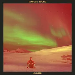 Closer - Single by Marcus Young album reviews, ratings, credits