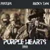Purple Heartz (feat. Pistles) - Single album lyrics, reviews, download