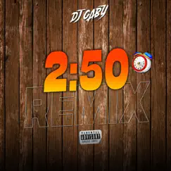 2:50 (Remix) - Single by Dj Gaby album reviews, ratings, credits