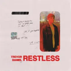 Restless - EP by Trevor Daniel album reviews, ratings, credits