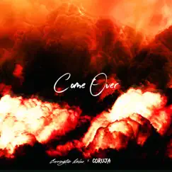 Come Over - Single by Carrington Kelso & Coruja album reviews, ratings, credits