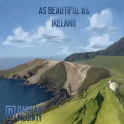 As Beautiful as Ireland - Single by Damian McGinty album reviews, ratings, credits