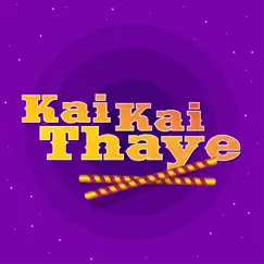 Kai Kai Thaye - Single by Divya Kumar album reviews, ratings, credits