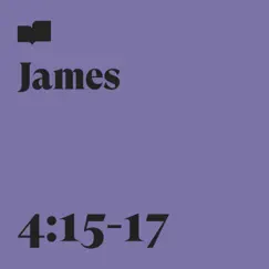 James 4:15-17 (feat. Ryan Walker) Song Lyrics