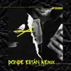 Donde estan (feat. Urane, El Tebo & El Loko Rene) - Single album lyrics, reviews, download