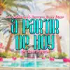 A Partir de Hoy (feat. Barroso & David Deseo) song lyrics